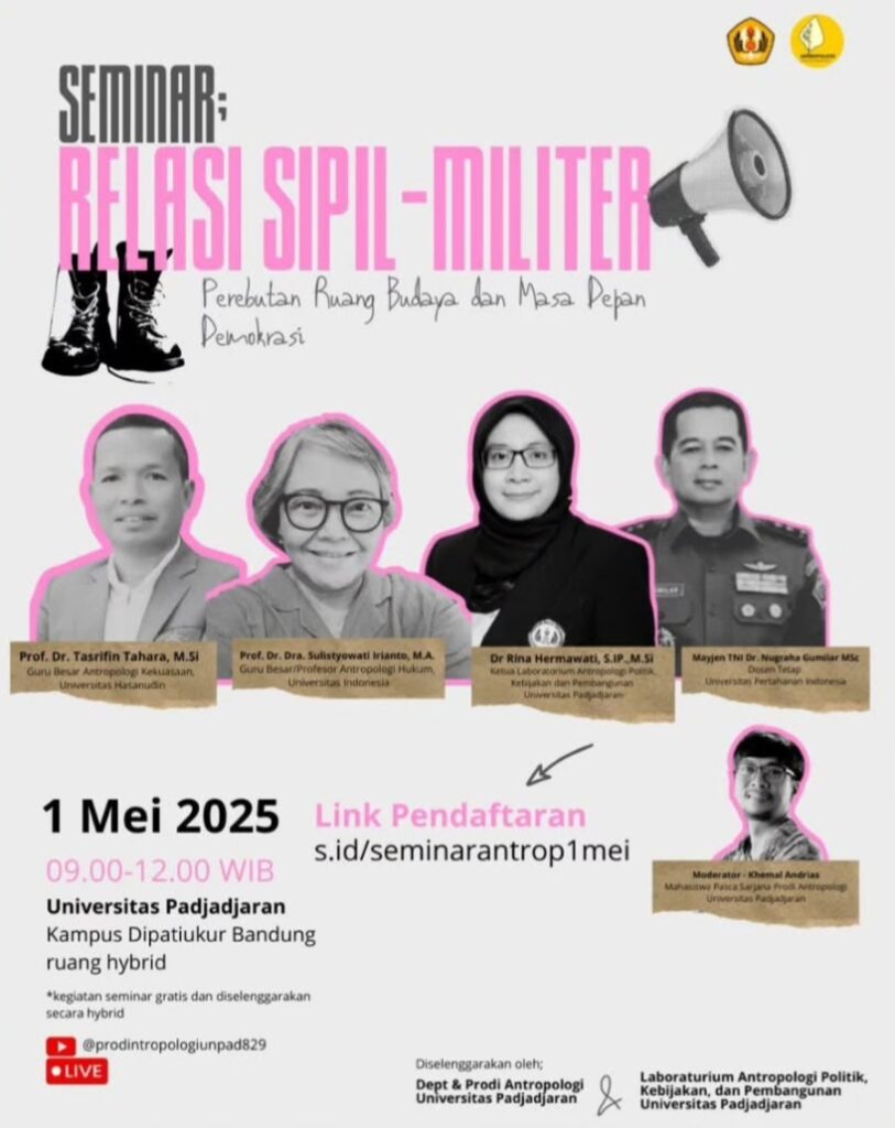 Poster Seminar Relasi Sipil-Militer: Perebutan Ruang Budaya dan Masa Depan Demokrasi. (Foto: Instagram @universitaspadjadjaran)