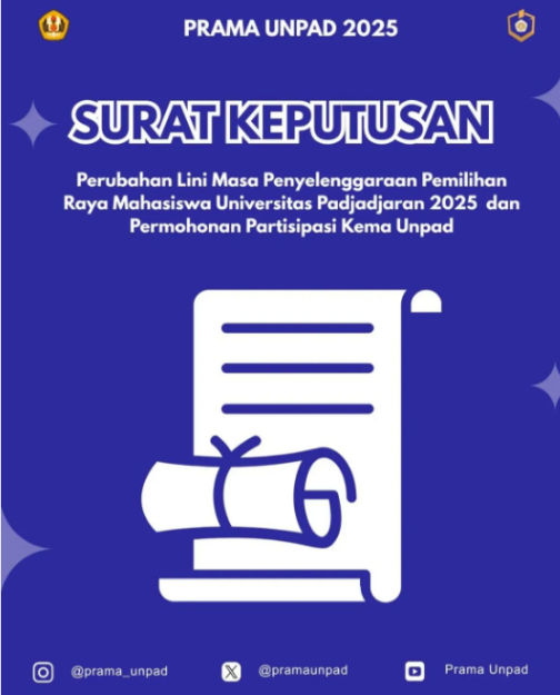 Publikasi perubahan kedua lini masa penyelenggaraan Prama Unpad melalui Surat Keputusan yang diunggah di Instagram @pramaunpad pada Selasa (03/06).
