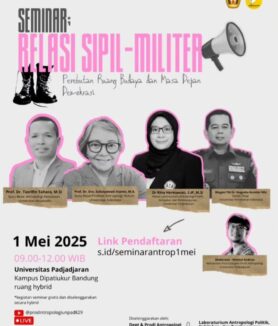Poster Seminar Relasi Sipil-Militer: Perebutan Ruang Budaya dan Masa Depan Demokrasi. (Foto: Instagram @universitaspadjadjaran)