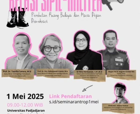 Poster Seminar Relasi Sipil-Militer: Perebutan Ruang Budaya dan Masa Depan Demokrasi. (Foto: Instagram @universitaspadjadjaran)